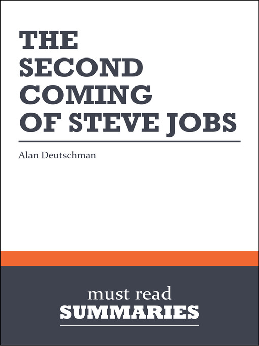 Title details for The Second Coming of Steve Jobs - Alan Deutschman by Must Read Summaries - Available